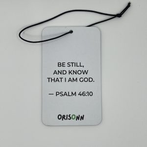 Psalm 46:10 Christian Car Air Freshener with New Car fragrance featuring Be Still and Know That I Am God by ORISONN.